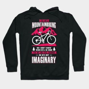 Funny Mountainbiker's Wife Gift Hoodie